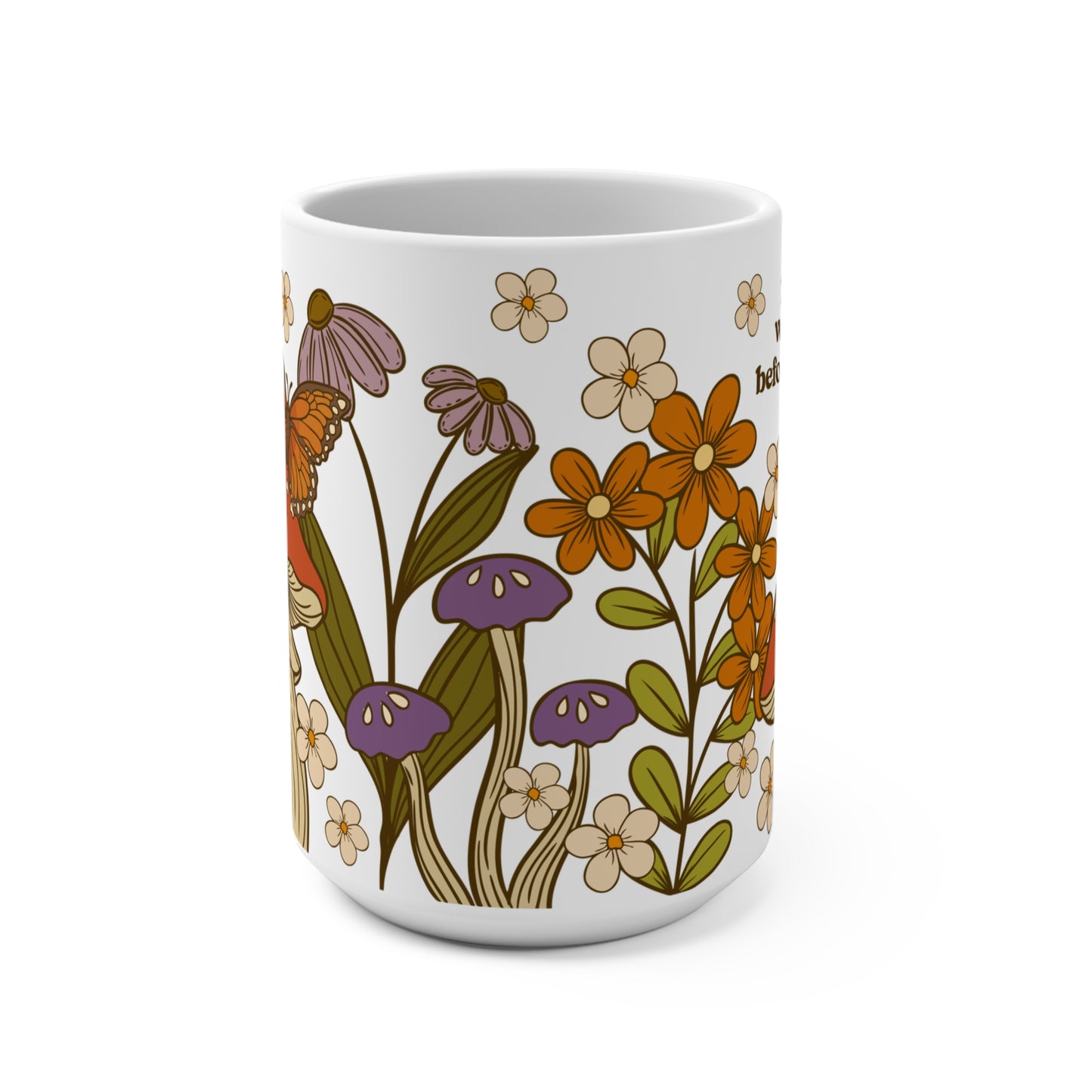 Remember Who You Were Mug 15oz
