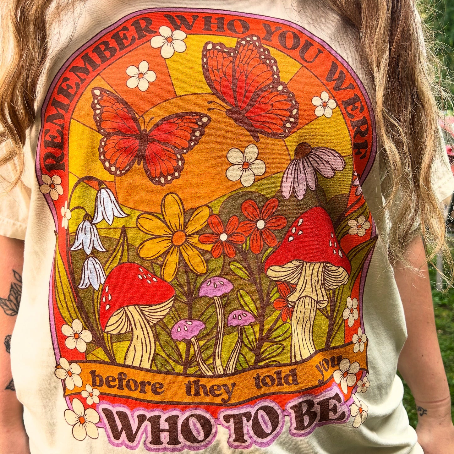Remember Who You Were T-shirt
